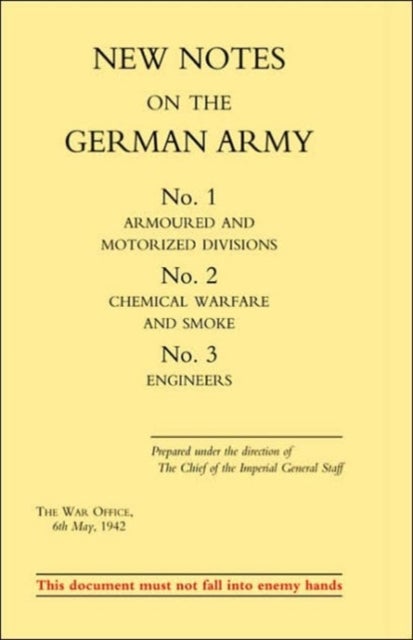 New Notes on the German Army