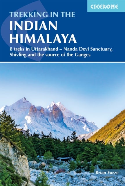 Trekking in the Indian Himalayas - 8 treks in Uttarakhand - Nanda Devi Sanctuary, Shivling and Gaumukh, the source of the Ganges