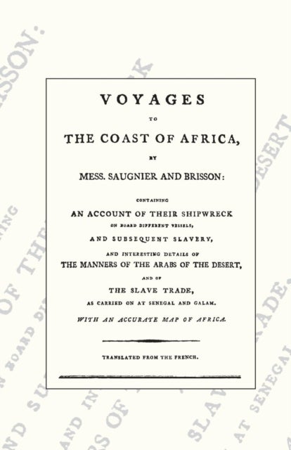 Voyages to the Coast of Africa