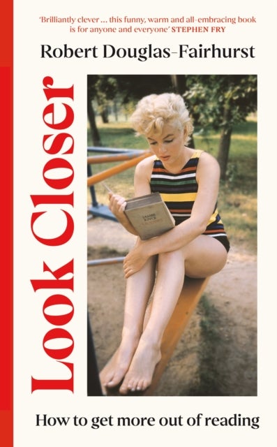 Look Closer - How to Get More Out of Reading