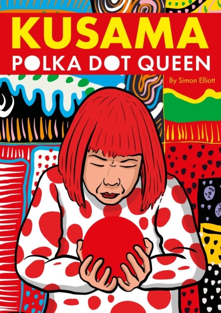 KUSAMA - Polka Dot Queen