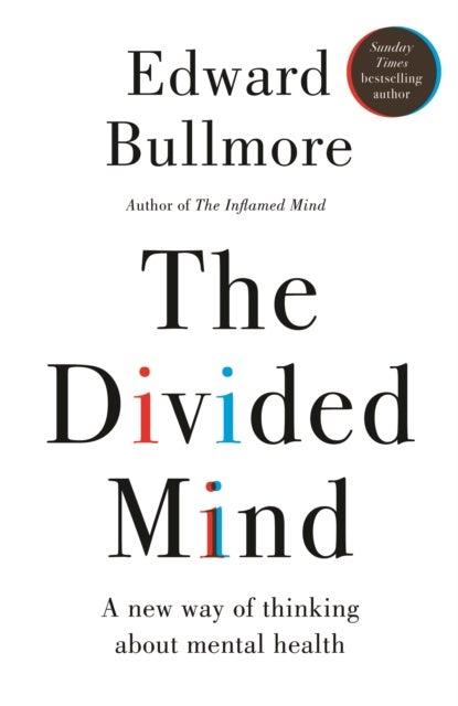 Divided Mind - Uncovering psychiatry's dark past and reimagining its future