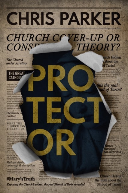 Protector - Step 2: Praying for the Light