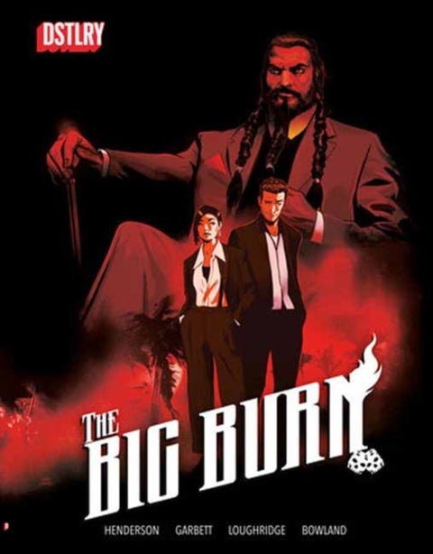 The Big Burn