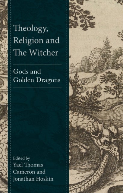 Theology, Religion and The Witcher - Gods and Golden Dragons