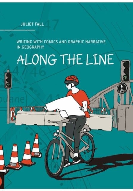 Along the Line - Writing with Comics and Graphic Narrative in Geography