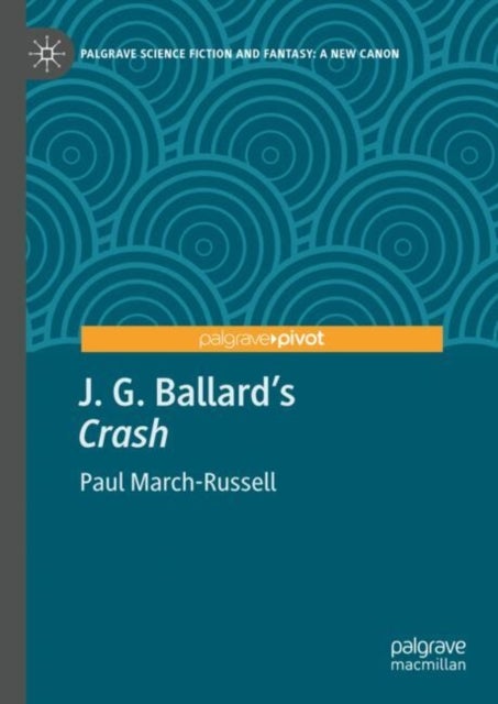 J. G. Ballard's 'Crash'