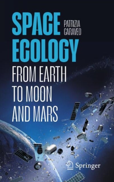 Ecologia Spaziale - From Earth to Moon and Mars