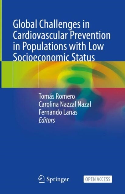 Global Challenges in Cardiovascular Prevention in Populations With Low Socioeconomic Status