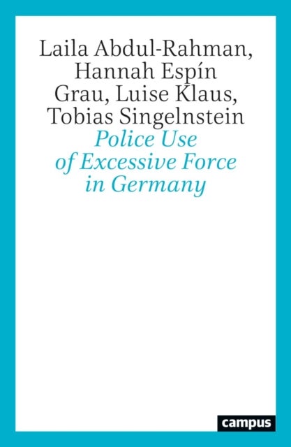 Police Use of Excessive Force in Germany