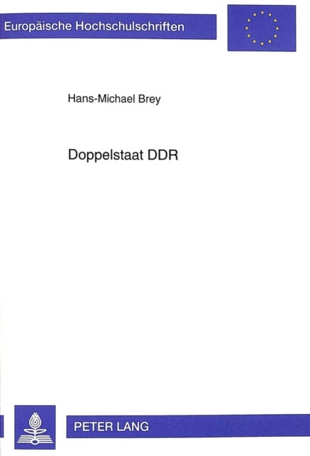 Doppelstaat DDR - Menschenrechtsverletzungen Der Deutschen Volkspolizei