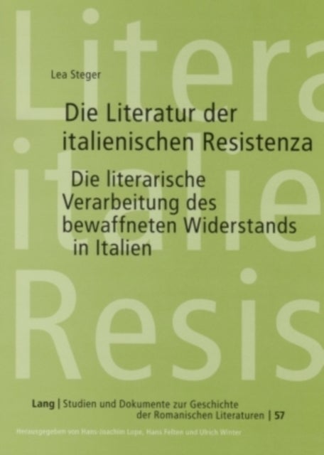 Die Literatur der italienischen Resistenza