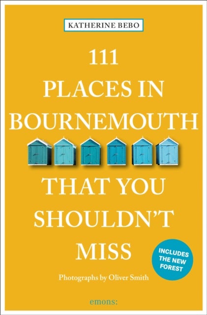 111 Places in Bournemouth That You Shouldn''t Miss