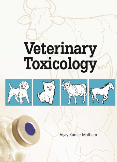 Veterinary Toxicology