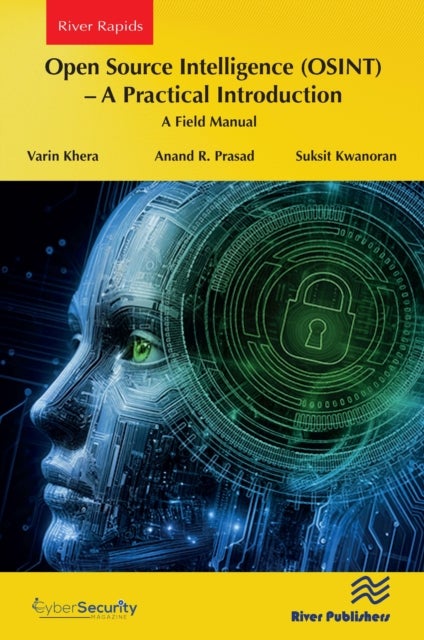 Open Source Intelligence (OSINT) - A practical Introduction - A Field Manual