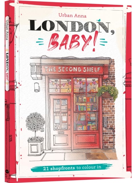 London, Baby! - 21 shopfronts to colour in