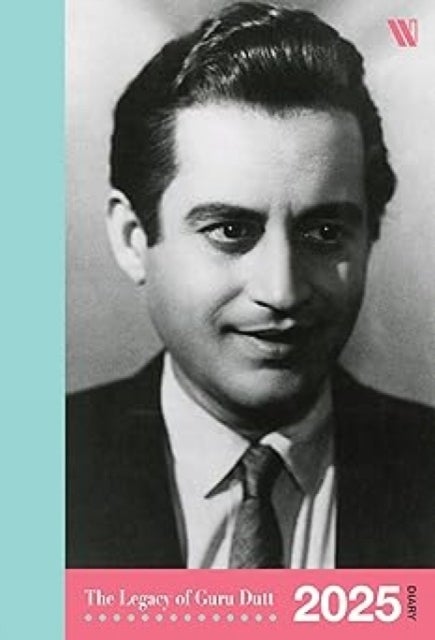Legacy of Guru Dutt - 2025 Diary