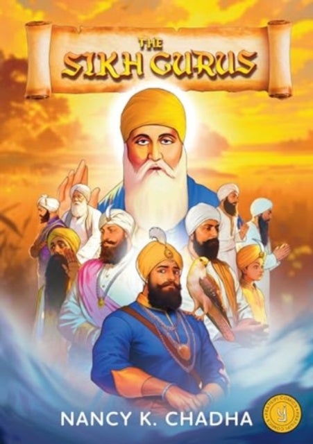 The Sikh Gurus - Classic Indian Stories
