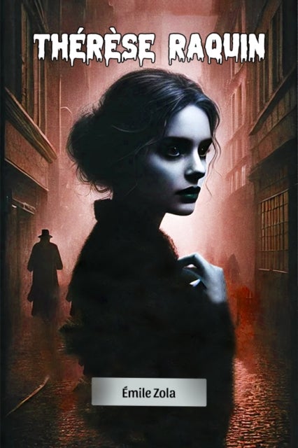 Therese Raquin