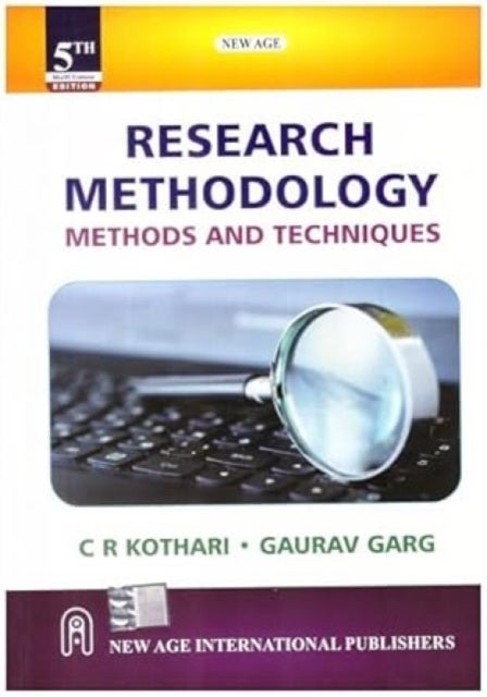 Research Methodology - Methods and Techniques