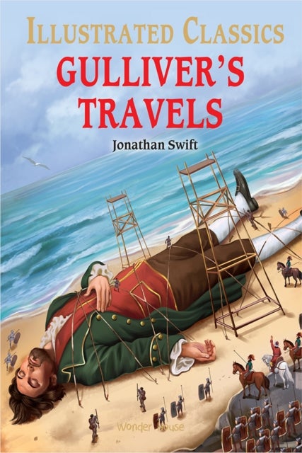 Gulliver Travels : Illustrated Abridged Children Classics English Novel with Review Questions (Hardback) - English Novel With Review Questions