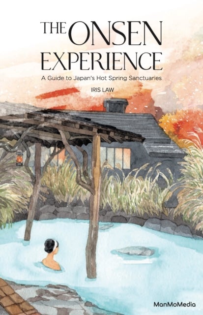 Onsen Experience - A Guide to Japan's Hot Spring Sanctuaries