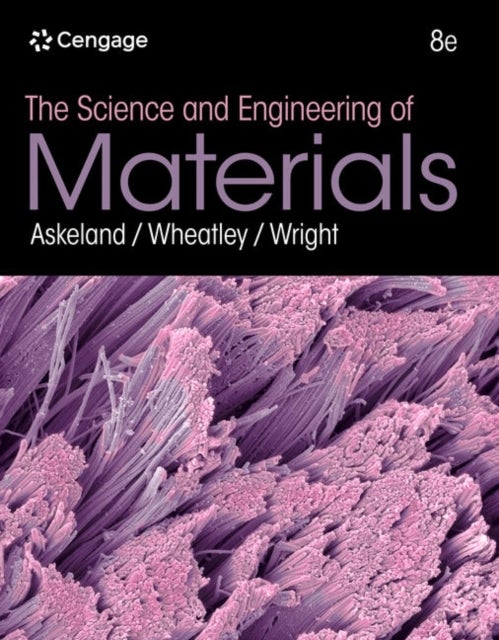 Science and Engineering of Materials