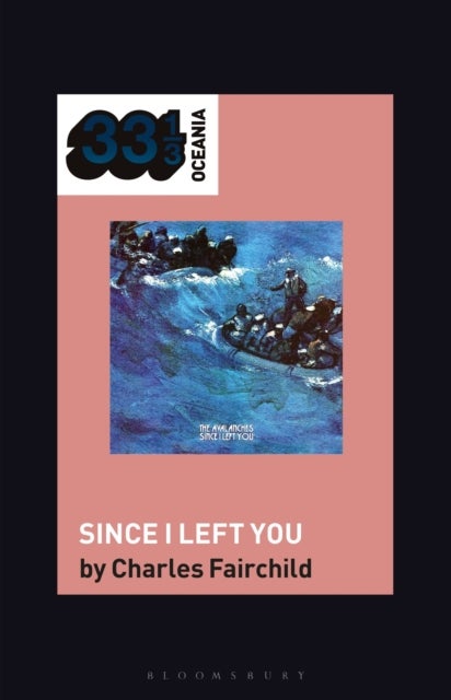 Avalanches'' Since I Left You