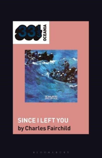 Avalanches'' Since I Left You