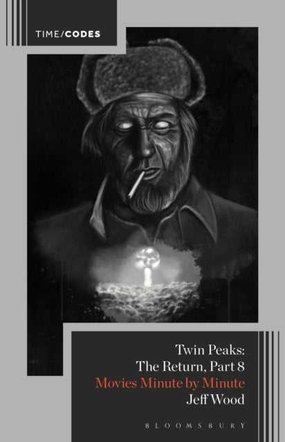 Twin Peaks: The Return, Part 8 - Movies Minute by Minute