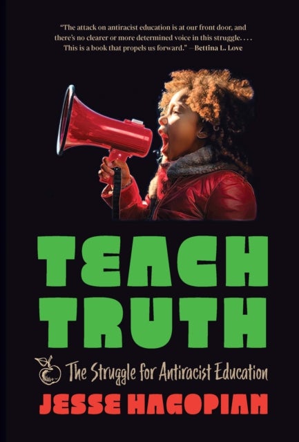 Teach Truth - The Struggle for Antiracist Education
