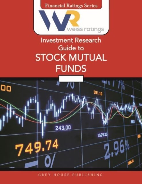 Weiss Ratings Investment Research Guide to Stock Mutual Funds, Fall 2025