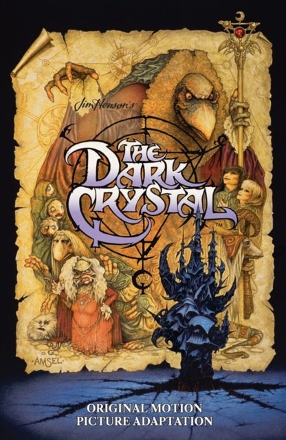 Jim Henson''s The Dark Crystal Original Motion Picture Adaptation