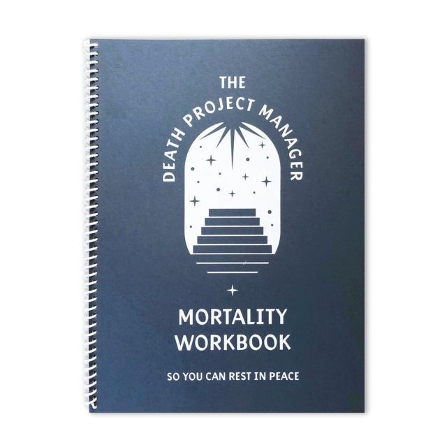Death Project Manager Mortality Workbook