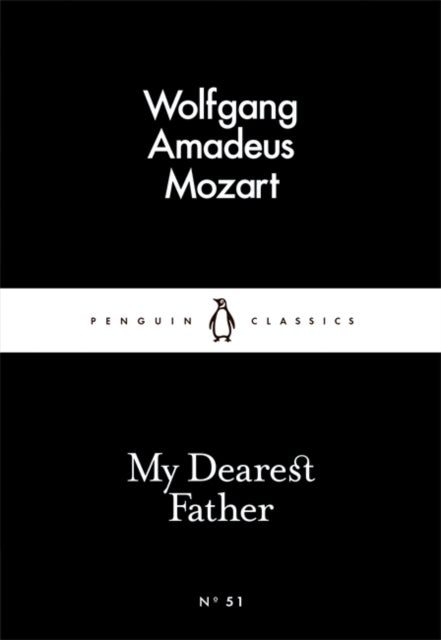 My Dearest Father. Penguin Little Black Classics