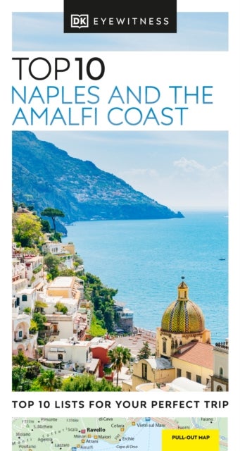 Naples and the Amalfi Coast Top 10 DK Eyewitness