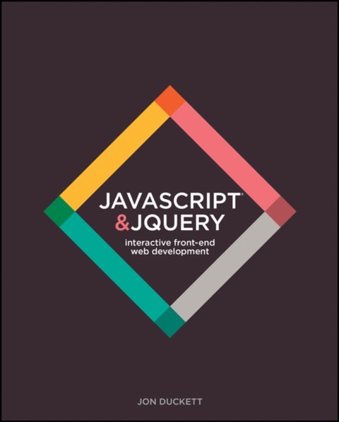 JavaScript and jQuery - Interactive Front-End Web Development