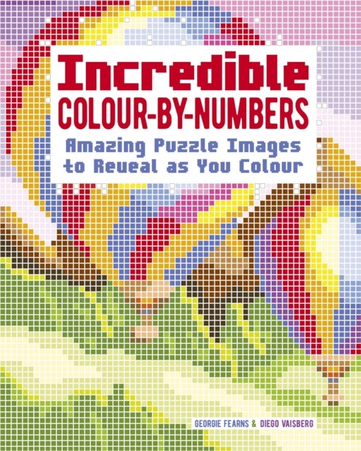 Incredible Colour-by-Numbers - Reveal the Mystery Images Within!