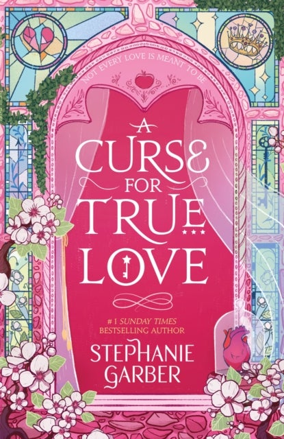 A Curse for True Love. Once Upon a Broken Heart 3 - the thrilling final book in the Once Upon a Broken Heart series