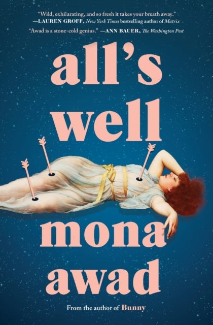 All's Well - A Novel