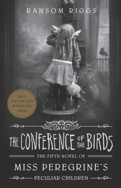 Conference of the Birds, The. Miss Peregrine's 5 - Miss Peregrine's peculiar children