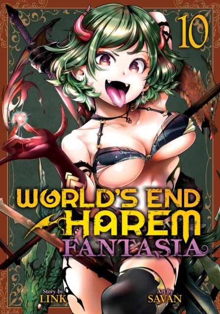 World''s End Harem: Fantasia Vol. 10