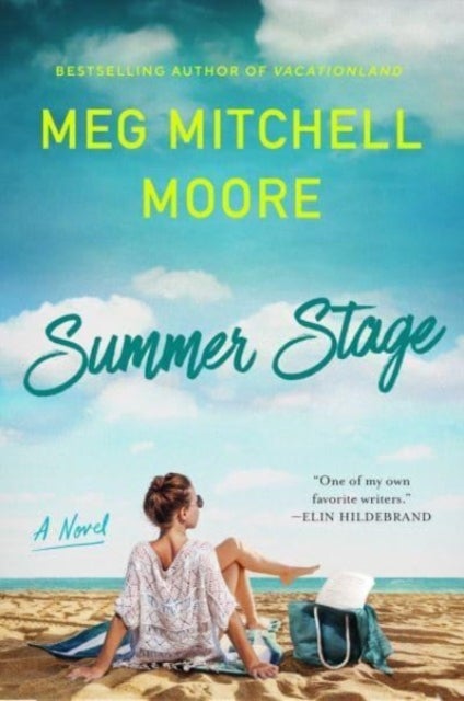 Summer Stage - A Novel