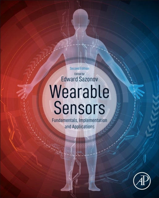 Wearable Sensors - Fundamentals, Implementation and Applications