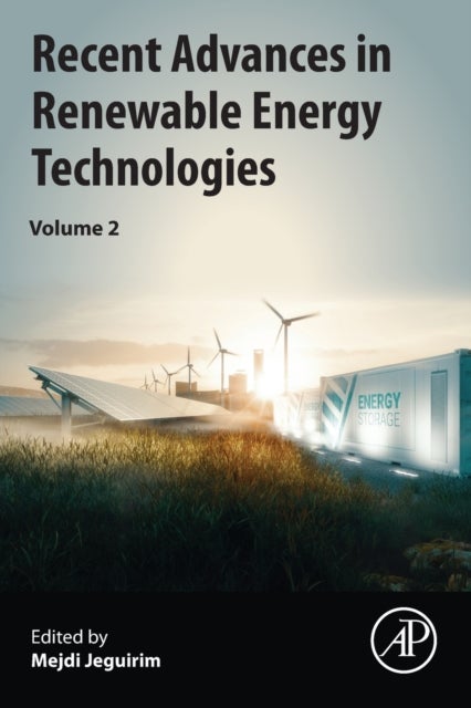 Recent Advances in Renewable Energy Technologies - Volume 2