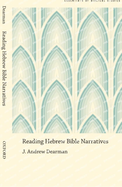 Reading Hebrew Bible Narratives