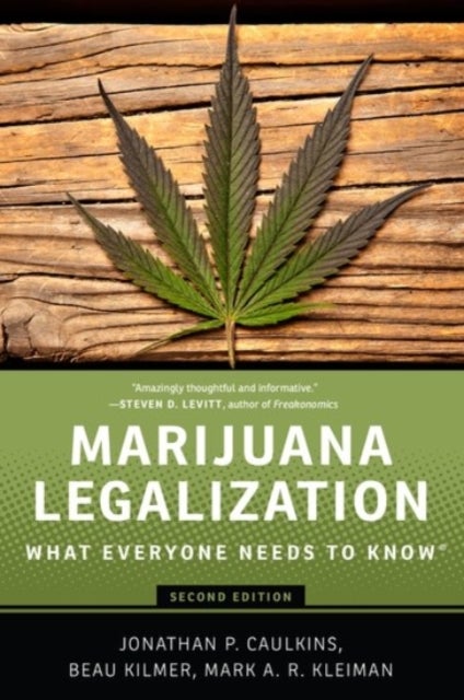 Marijuana Legalization - What Everyone Needs to Know®