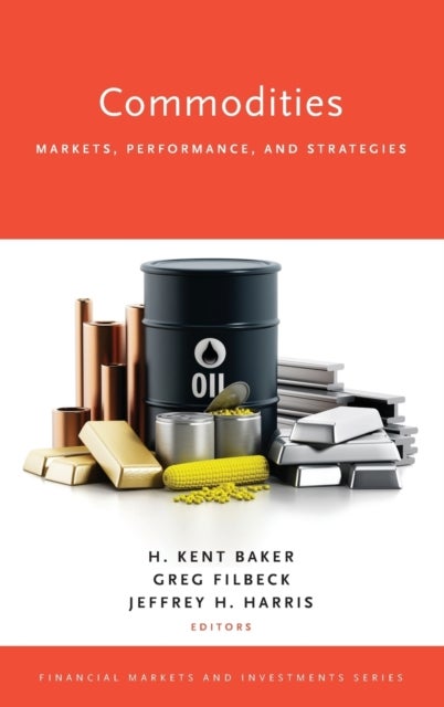 COMMODITIES FMI C - Markets, Performance, and Strategies