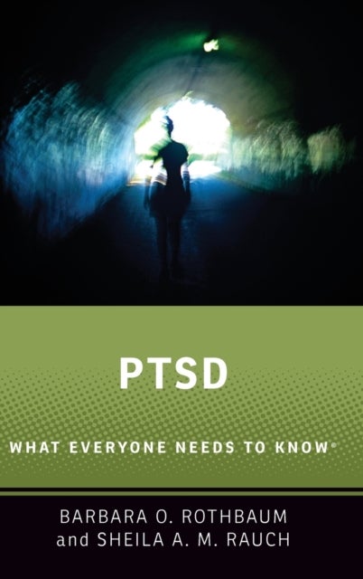 PTSD - What Everyone Needs to Know®