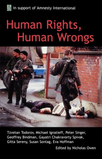 Human Rights, Human Wrongs - Oxford Amnesty Lectures 2001